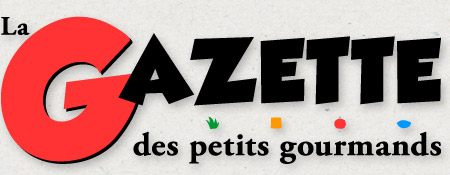 La Gazette des Petits Gourmands